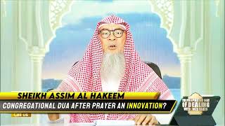 Congregational Dua after Prayer an Innovation assim al hakeem JAL [upl. by Tiff]