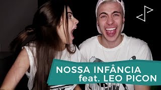 Nossa infância feat Leo Picon  Jade Picon [upl. by Kalina]