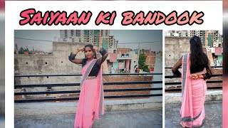 Saiyaan Ki Bandook  Dance  pranjal dahiya  renuka panwar  sonu thukral  Rajkumari kewat [upl. by Suzanna]