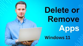 How to Easily Uninstall Apps on Windows 11  StepbyStep Guide [upl. by Aikcin383]