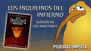 Inquilinos del infierno  Director´s cut  Pelicula Completa 2004 [upl. by Ennovart226]