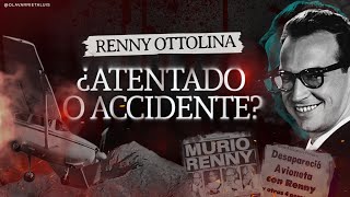 ¿QUÉ PASÓ con RENNY OTTOLINA [upl. by Aidin]