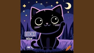 Lucky [upl. by Schoenburg]