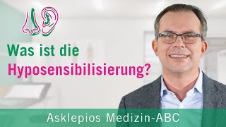 Was ist die Hyposensibilisierung  Medizin ABC  Asklepios [upl. by Irrol]