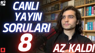 8 BÖLÜM Dm Sorularınızı Okuyorum  Az Kaldı [upl. by Lindberg]