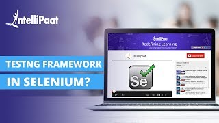 Testng Framework in Selenium  Testng Installation  Testng Tutorial For Beginners  Intellipaat [upl. by Aicnelav215]