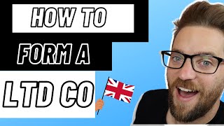 How To Form A Ltd Company UK 2022 [upl. by Neeoma]