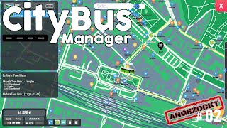 City Bus Manager 02 🚌 Die erste Tour anlegen angezockt deutsch busmanager [upl. by Nytsua]