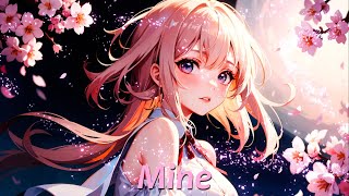 Nightcore  MineTaylor Swift  Lyrics [upl. by Anoj939]