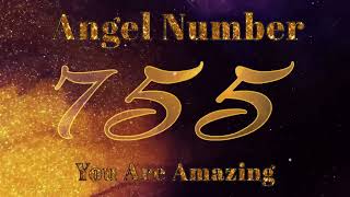 Angel Number 755  Do whats best for YOU… [upl. by Helaina463]