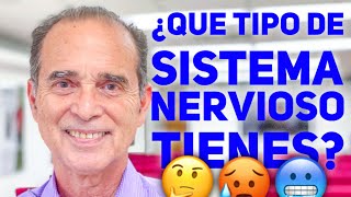 ¿QUÉ TIPO DE SISTEMA NERVIOSO TIENES [upl. by Aznerol358]