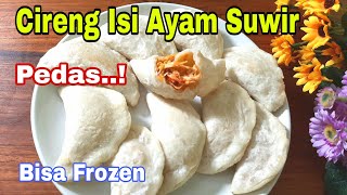 Cireng Isi Ayam Suwir Pedas Bisa Dibekukan untuk Ide Usaha Cireng Beku [upl. by Samuela]