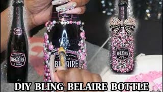 DIY VIDEO RHINESTONE BELAIRE LUC BLING BOTTLE  HOW TO MAKE A GLAM CHAMPAGNE BOTTLE [upl. by Anagnos]