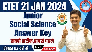 CTET 21 JAN ANSWER KEY  सबसे सटीकसबसे पहले  CTET JUNIOR Social Science Answer key amp Analysis 2024 [upl. by Harmony]