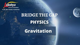 Laws of Gravitation amp Calculation of Variations Physics  NEET and HSC Bridge Course [upl. by Gothard]