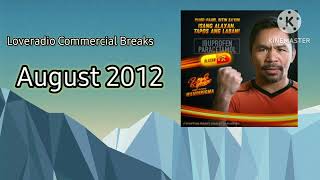 Love Radio Commercial Break 12 August 2012 [upl. by Martel99]