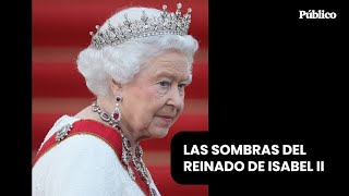 Isabel II y las sombras del reinado británico más longevo [upl. by Nessa]