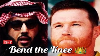 Turki is ready to BEND THE KNEE to Canelo Alvarez [upl. by Larret]