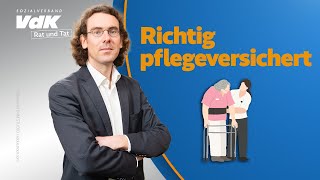 Richtig pflegeversichert  Rat und Tat – Experte erklärt [upl. by Enilorak818]