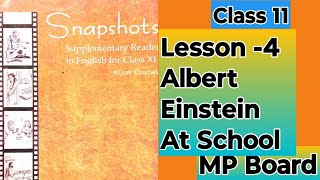 Class 11 English Snapshot Lesson 4 Albert Einstein At School हिंदी में अनुवाद [upl. by Hahseram777]