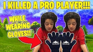 FORTNITE GLOVE CHALLENGE  PLAYING with GLOVES  KILLING PRO PLAYERS [upl. by Severn]