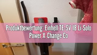 Produktbewertung Einhell TESV 18 LiSolo Power XChange Cordless Handle Vacuum Cleaner LiIon 18 [upl. by Retsehc618]