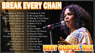 The Best Songs Of Cece Winans  Top Gospel Music Praise And Worship  Break Every Chain [upl. by Eibrad]