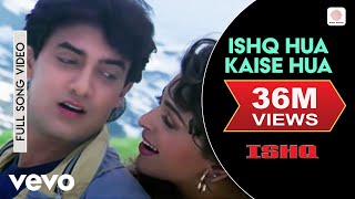 Ishq Hua Kaise Hua Full Video  IshqAamir Khan Juhi ChawlaUdit NarayanVibha Sharma [upl. by Herzel102]