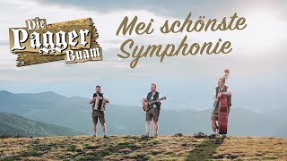 Die Pagger Buam  Mei schönste Symphonie [upl. by Letisha627]