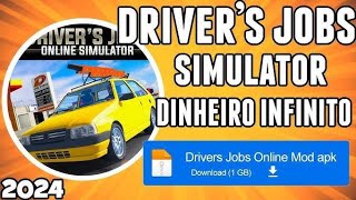 SAIIIUUUUUU DRIVER JOBS ATUALIZADO MOD APK 2024 DINHEIRO INFINITO NOVEMBRO [upl. by Ikuy]