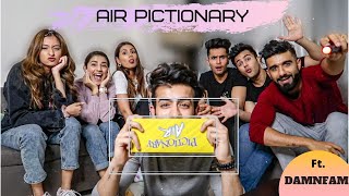 Air Pictionary Challenge Ft DAMNFAM  Sanket Mehta [upl. by Steffen]