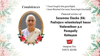 Funeral Service of Sosamma Chacko 86 Padinjare velamkalayil house [upl. by Amsa]