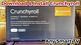 How to Install Crunchyroll on Smart TV [upl. by Anneis]