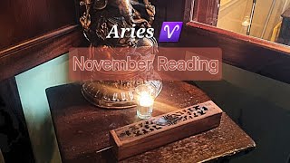 Aries ♈️  November Monthly Tarot Theyre finally done with this amp they cant wait to tell you [upl. by Tenner756]