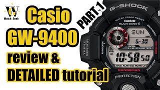 Casio GW 9400 Rangeman 3410  review amp detailed tutorial on how to set up and use all the functions [upl. by Orvan]