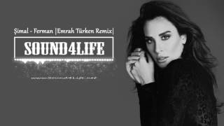 Şimal  Ferman Emrah Türken Remix [upl. by Fulks]