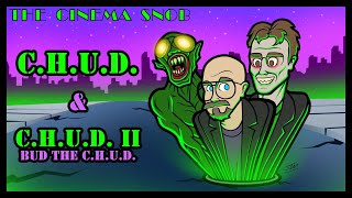 CHUD  CHUD II Bud the Chud  The Cinema Snob [upl. by Yenaiv]