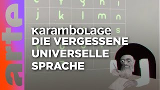 Das Volapük Der Traum von einer globalen Sprache  Karambolage  ARTE [upl. by Ohcamac]