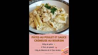 Pâtes au poulet et sauce crémeuse au Boursin [upl. by Naut]