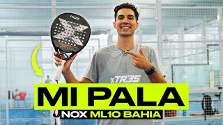 MI PALA  REVIEW NOX ML10 BAHIA [upl. by Ytinirt]