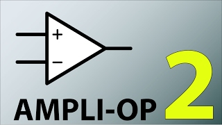 Ampliop NonInverseur Inverseur Suiveur [upl. by Lener40]