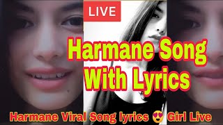 Harmane Song Lyrics  Harmane Song [upl. by Dnaltiac650]