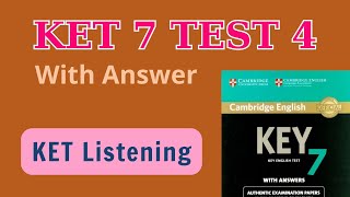 Cambridge KET 7 listening test 4 [upl. by Keen499]