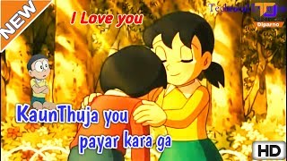 Doraemon Love song Kaun Tujhe ft Nobitaamp Shizuka Best Male amp Female version  HD VIDEO [upl. by Sileray]