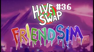 Hiveswap Friendsim 36 Не стоило лезть в чужие офисы [upl. by Mencher]