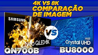 TV 4K VS TV 8K  Comparação de Imagem  BU8000 VS QN700B [upl. by Hael]