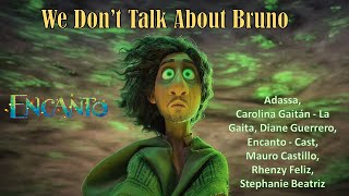 Encanto  We Dont Talk About Bruno Lyrics [upl. by Enaek]