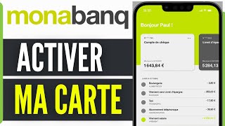 Comment Activer Ma Carte Monabanq 2024 [upl. by Aelanna]