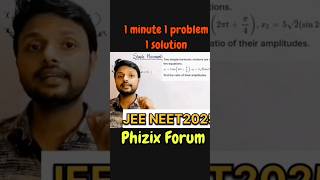 1 minute 1 problem 1 solution phizixforum class11physics shmclass11 shmoneshot physics [upl. by Retxab]