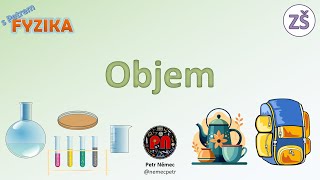 Objem  Fyzika ZŠ [upl. by Tatia]